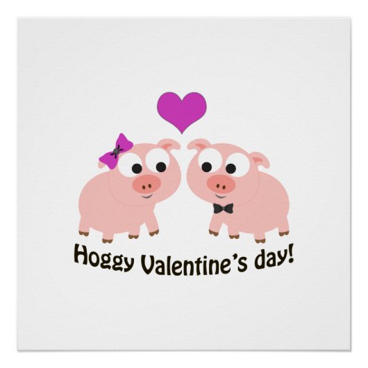 ホギー・ヴァレンティネス・デイ・ピッグ ポスター (正面)