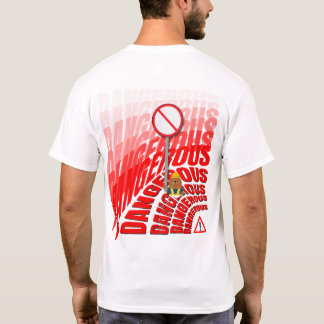 ホクロの警告サイン入りボールドレッドDANGEROUSテキスト Tシャツ