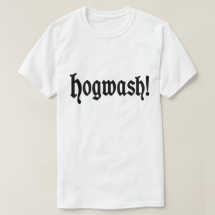 ホグウォッシュ! Tシャツ