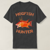 ホグフィッシュハンターフロリダ魚釣りホグフィッシュ Tシャツ (デザイン正面)