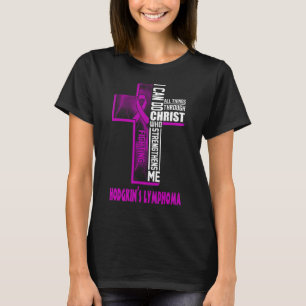 ホジキンリンパ腫戦士はキリストに何でもできる Tシャツ