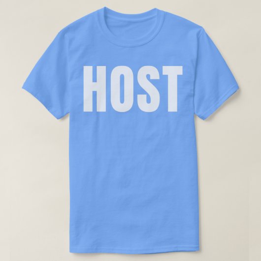 ホストおもしろい役職職種誕生日ギフトアイディア Tシャツ (デザイン正面)