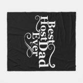 ホスト最高のパパは常に幸せな父祖の日ギフトアイディア フリースブランケット (正面(横))