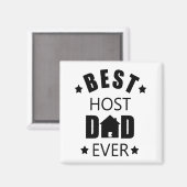 ホスト最高のパパは常に幸せな父祖の日ギフトアイディア マグネット (正面/裏面)