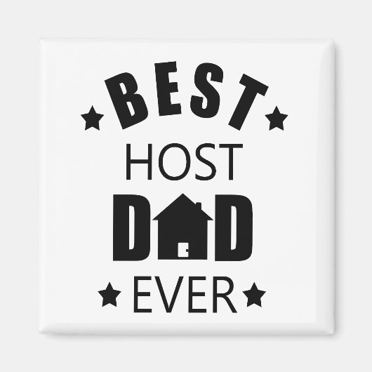 ホスト最高のパパは常に幸せな父祖の日ギフトアイディア マグネット (正面)