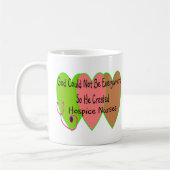 ホスピスのナース"神"はどこでもあることができませんでした コーヒーマグカップ (左)