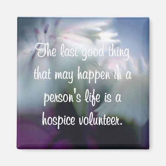 ホスピスボランティアの良い仕事 マグネット (正面)