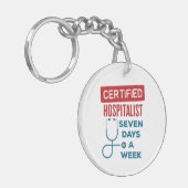 ホスピタリスト週に7日のインターンスト医師 キーホルダー (正面左)