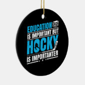 ホッケーおもしろいは重要だ セラミックオーナメント (右)
