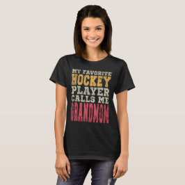 ホッケーお気に入りのプレーヤーグランドママヴィンテージタイポグラフィ Tシャツ