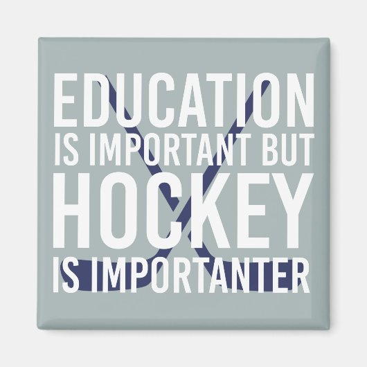 ホッケーはホッケーの贈おもしろいり物の中で重要だ マグネット (正面)