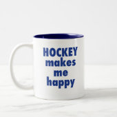 ホッケーは私に幸せなマグをします ツートーンマグカップ (左)