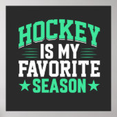 ホッケーは私の季節お気に入りのだ ポスター (正面)