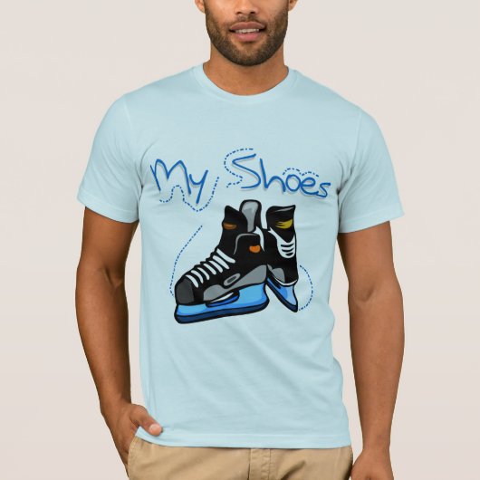 ホッケーは私の靴のTシャツおよびギフトスケートで滑ります Tシャツ (正面)