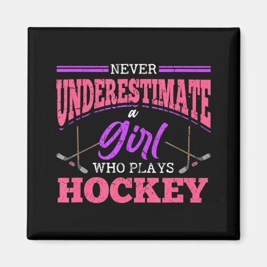 ホッケーアイスホ遊ーの女の子を過小評価しない マグネット (正面)