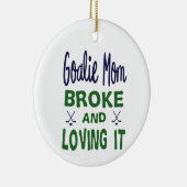 ホッケーゴアリー母が壊れ、それを愛して セラミックオーナメント (右)