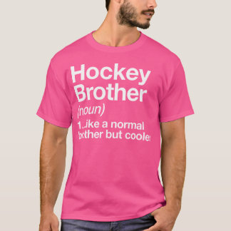 ホッケーブラザー定義スポおもしろいーツ Tシャツ