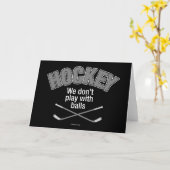 ホッケー: 私達は球と遊びません カード (黄色い花)