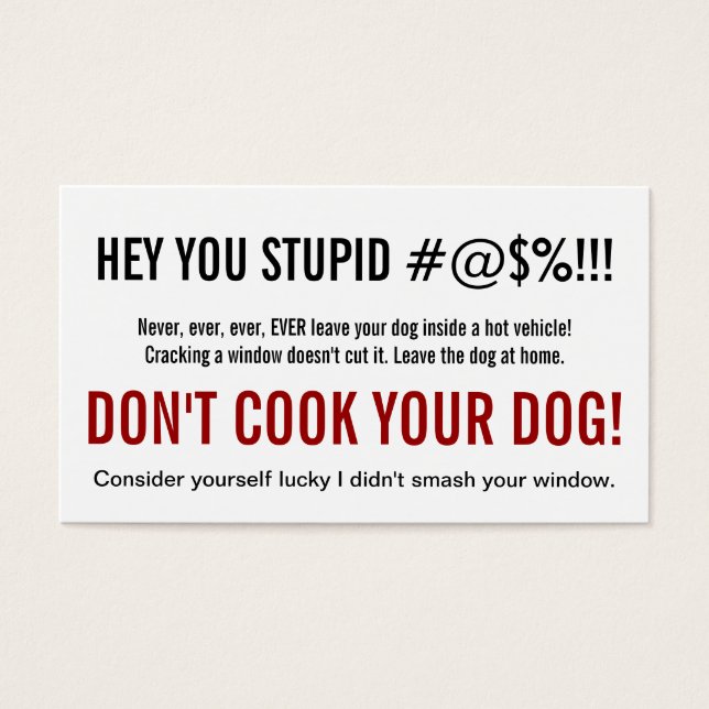 ホットカー離れで犬を飼うのは愚かな人のみ (正面)