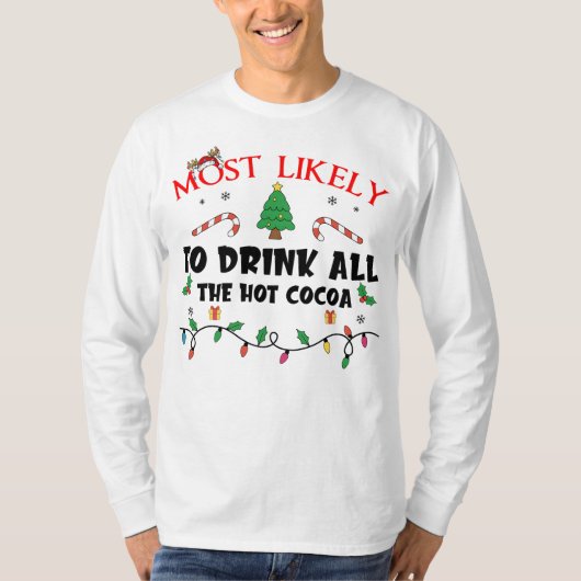 ホットココアの家族を飲み干す可能性がおもしろい高い Tシャツ (正面)