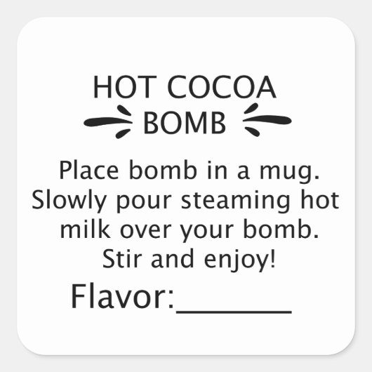 ホットココア爆弾の方向ステッカー。 スクエアシール (正面)
