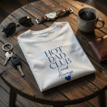 ホットダッドクラブTシャツ お父さん大好き おもしろい父の日ギフト