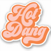 ホットダンおもしろいヴィンテージフォント – カットビニールシール シール (正面)