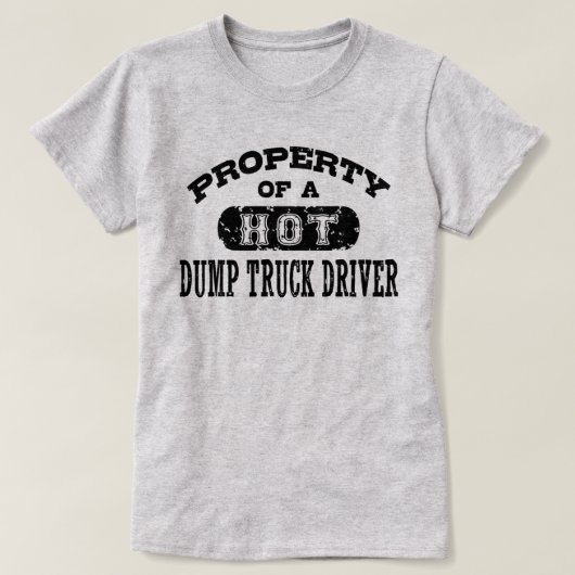 ホットダンプトラックの運転士の特性 Tシャツ (デザイン正面)