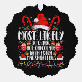 ホットチョコレートマシュマロを飲む可能性が高い オーナメントカード (正面)