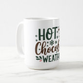 ホットチョコレート、ホットココア天気 コーヒーマグカップ (正面左)