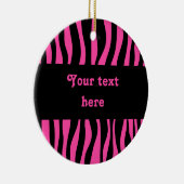ホットピンクのゼブラストライプがあなたのテキストを追加 セラミックオーナメント (右)