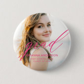 ホットピンクの大学院シンプルのスクリプトのミニマリスト写真 缶バッジ (正面)