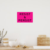 ホットピンクのResist & Persist ポスター (キッチン)