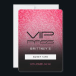 ホットピンクブラックグラデーショングリッタースウィート16th VIPパス 招待状<br><div class="desc">ニーズカスタマイズに合わせることができる。©ゴルホデザイン。Zazzleプラットフォームを介してあなたのために作られた。//お使いの救済デザインが必要か？他得のアイディア?感じ連絡直接私（ゾー）。</div>
