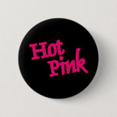 ホットピンクブラックラウンドボタン 缶バッジ (正面)