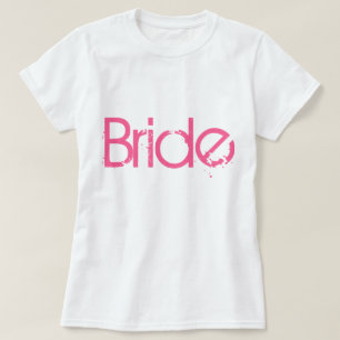 ホットピンク動揺してタイプの花嫁Tシャツ Tシャツ