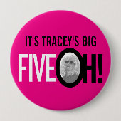 ホットピンク50th FIVE OH!写真50歳の誕生日 缶バッジ (正面)