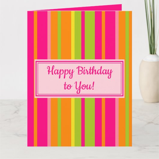ホットピンク、ライムグリーン、オレンジ、イエロー誕生日 カード (正面)