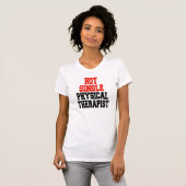ホット独身の物理セラピスト Tシャツ (正面フル)