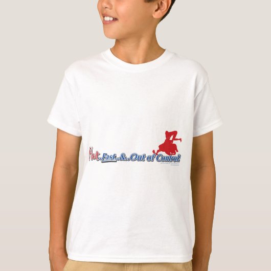 ホット・スピードとコントロール不能 Tシャツ (正面)
