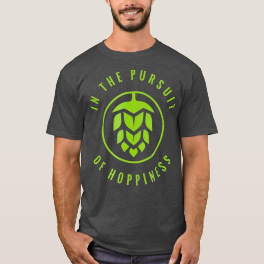 「ホッピネスの追求」シャツ IPA クラフト Tシャツ (正面)