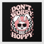 ホッピーのイースターバニーウサギを心配しない ウィンドウサイン (シート)