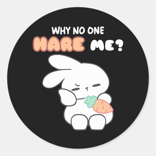 ホッピーの誤解：『なぜ誰も私をウサギに？』 ラウンドシール (正面)