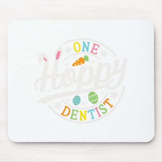 ホッピー歯医者バニー耳おもしろいイースターデイデント マウスパッド (正面)