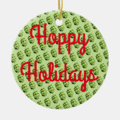 ホップの豊富な休日 セラミックオーナメント (正面)