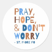 ホッ祈プ心配しないパドレピオサン引用文 ラウンドシール (正面)