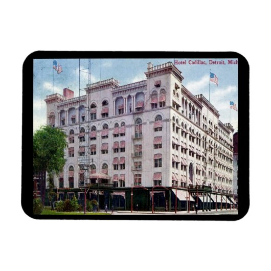 ホテルカディラック,デトロイト1909ヴィンテージ マグネット (横)