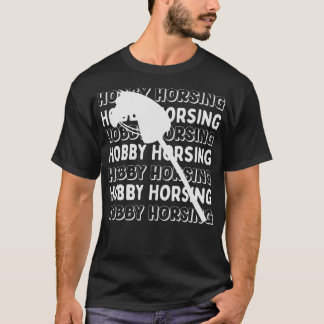 ホビーホーシング 馬 ホビーホース ホビーホース乗りの (53) Tシャツ
