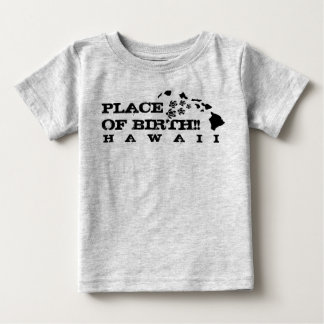 ホブラフ！...，ハワイ誕生の場所（ベビーウェア） ベビーTシャツ