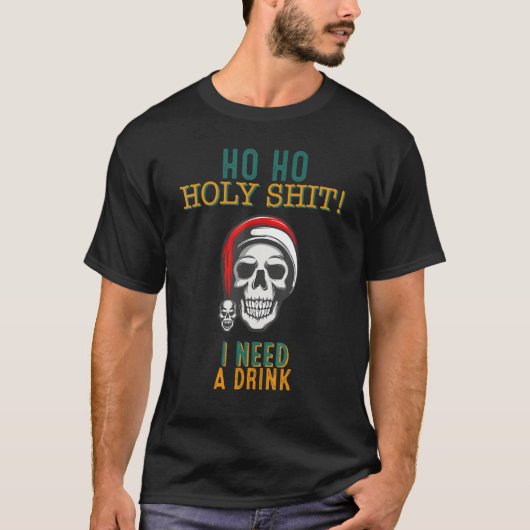 ホホホホホホホ私は飲み物の皮肉がおもしろい必要 Tシャツ (正面)